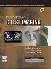 Problem Solving in Chest Imaging 1st Edition 2023 By Subba Digumarthy