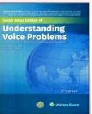 Understanding Voice Problems A Physiological Perspective For Diagnosis And Treatment 4th South Asia Edition 2023 By Colton R H