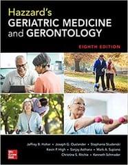 Hazzards Geriatric Medicine And Gerontology 8th Edition 2022 By Halter J B