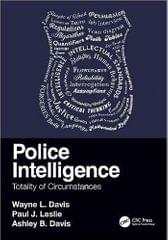 Police Intelligence Totality of Circumstances 1st Edition 2023 By Ashley B. Davis