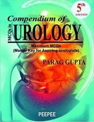 Compendium of MCQs in Urology 5th Edition 2021 By Parag Gupta