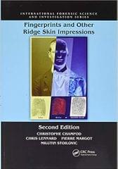 Fingerprints And Other Ridge Skin Impressions 2nd Edition 2016 By Champod C