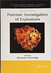 Forensic Investigation Of Explosions 2nd Edition 2020 By Beveridge A