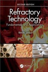 Refractory Technology Fundamentals and Applications 2nd Edition 2023 By Ritwik Sarkar