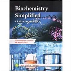 Biochemistry Simplified A Preparatory Manual 1st Edition 2017 By S Lakshmi