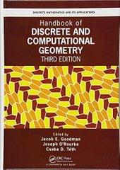 Handbook Of Discrete And Computational Geometry 3rd Edition 2018 By Goodman J.E.