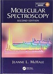 Molecular Spectroscopy 2nd Edition 2017 By Mchale J L
