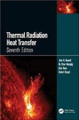 Thermal Radiation Heat Transfer 7th Edition 2021 By Howell J.R.