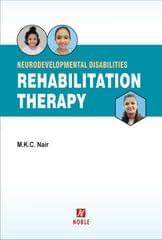 Neurodevelopmental Disabilities Rehabilitation Therapy 2023 By MKC Nair