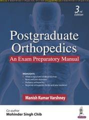 Postgraduate Orthopedics An Exam Preparatory Manual 3rd Edition 2024 By Manish Kumar Varshney