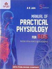 Manual Of Practical Physiology For BDS 5th Edition 2023 With Viva-Voce Questions By AK Jain