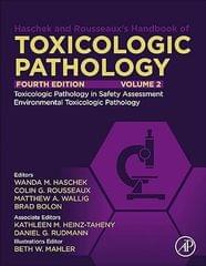 Haschek and Rousseaux's Handbook of Toxicologic Pathology 4th Edition 2023 Volume 2 By Brad Bolon