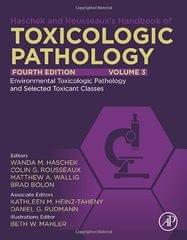 Haschek and Rousseaux's Handbook of Toxicologic Pathology 4th Edition 2023 Volume 3 By Brad Bolon