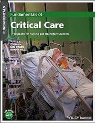 Fundamentals Of Critical Care A Textbook For Nursing And Healthcare Students 2022 By Peate I