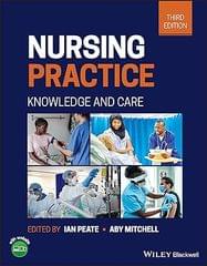 Nursing Practice: Knowledge And Care 3rd Edition 2022 By Peate I