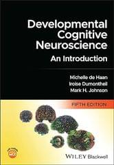 Developmental Cognitive Neuroscience An Introduction 5th Edition 2023 By Haan MD