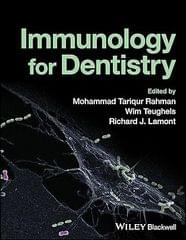 Immunology For Dentistry 2023 By Rahman MT
