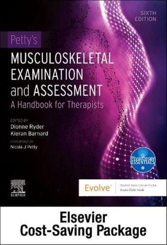 Pettys Musculoskeletal Examination And Assessment 6th EditionVolume 1 And Pettys Principles Of Musculoskeletal Treatment And Management 4th EditionVolume 2 2 Vol Set With Access Code 2024 By Barnard K