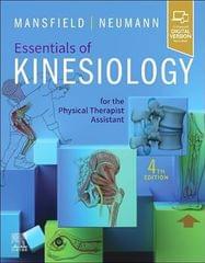 Essentials Of Kinesiology For The Physical Therapist Assistant With Access Code 4th Edition 2024 By Mansfield PJ