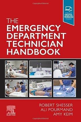 The Emergency Department Technician Handbook With Access Code 2024 By Shesser R