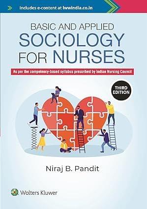 Basic and Applied Sociology for Nurses 3rd Edition 2023 By Niraj B Pandit