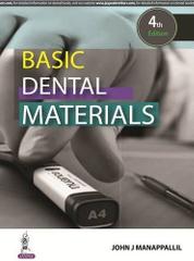 Basic Dental Materials 4th Edition 2015 by John J Manappallil