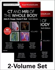 CT and MRI of the Whole Body 6th Edition 2016 by Haaga