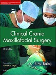 Clinical Cranio Maxillofacial Surgery 1st Edition 2017 By SM Balaji