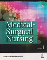 Medical Surgical Nursing 2 Volume Set 1st Edition 2018 By Kochutheresiamma Thomas