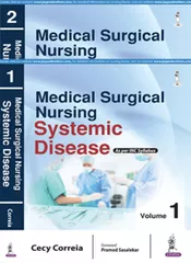 Medical Surgical Nursing Systemic Disease As Per Inc Syllabus (2Vols) 1st Edition 2017 by Cecy Correia
