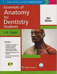 Essentials Of Anatomy For Dentistry Students 2nd Edition 2017 By D.K. Singh
