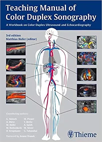 Teaching Manual of Color Duplex Sonography 3rd Edition 2011 By Matthias Hofer