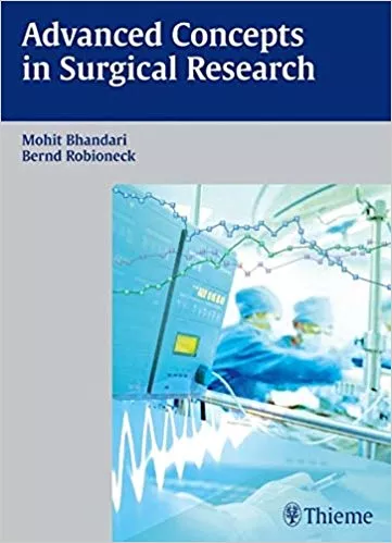 Advanced Concepts in Surgical Research 2012 By Mohit Bhandari