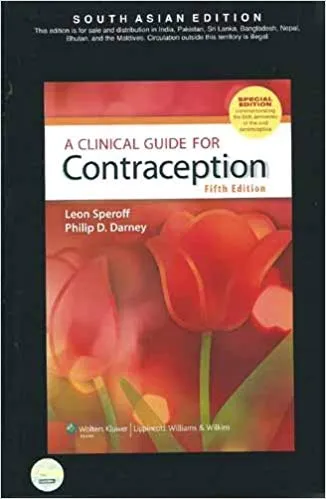 A Clinical Guide for Contraception 5th Edition 2011 By Speroff