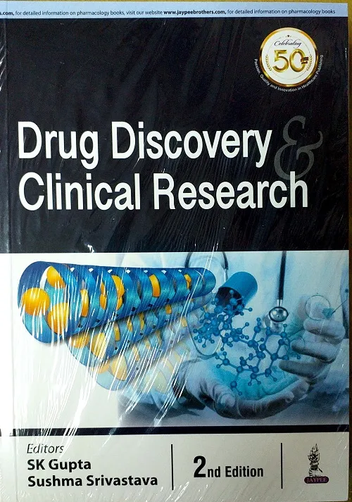 Drug Discovery & Clinical Research 2nd Edition 2018 By SK Gupta