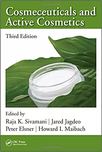 Cosmeceuticals and Active Cosmetics 3rd Edition 2015 By Raja K Sivamani