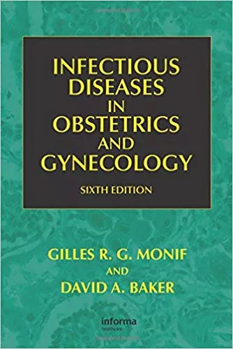 Infectious Diseases in Obstetrics and Gynecology 6th Edition 2008 By Faro Sebastian