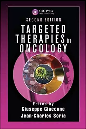 Targeted Therapies in Oncology 2nd Edition 2013 By Giuseppe Giaccone