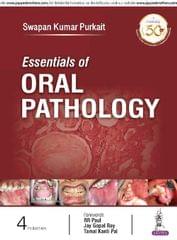 Essentials of Oral Pathology 4th edition 2018 by Swapan Kumar Purkait