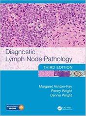 Diagnostic Lymph Node Pathology 3rd Edition 2016 By Margaret Ashton-Key