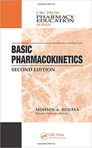 Basic Pharmacokinetics 2nd Edition 2012 By Mohsen A. Hedaya