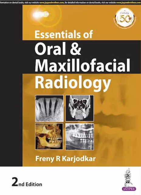 Essentials Of Oral & Maxillofacial Radiology 2nd Edition 2018 By Freny R Karjodkar
