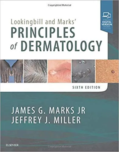 Lookingbill and Marks' Principles of Dermatology 6th Edition 2018 By James G. Marks