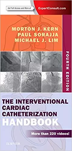 The Interventional Cardiac Catheterization Handbook 4th Edition 2017 By Morton J. Kern