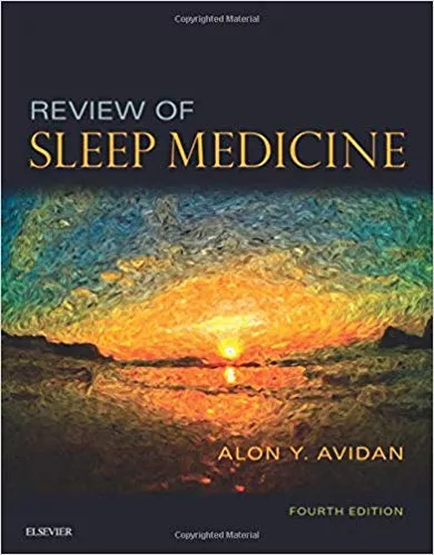Review of Sleep Medicine 4th Edition 2017 By Alon Y. Avidan