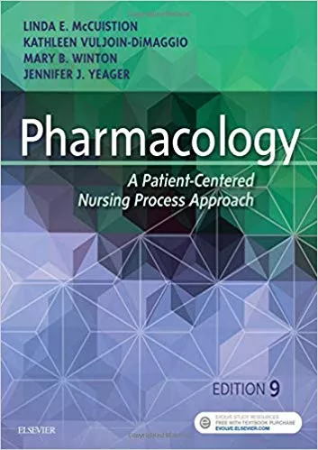 Pharmacology: A Patient-Centered Nursing Process Approach 9th Edition 2017 By Linda E.McCuistion