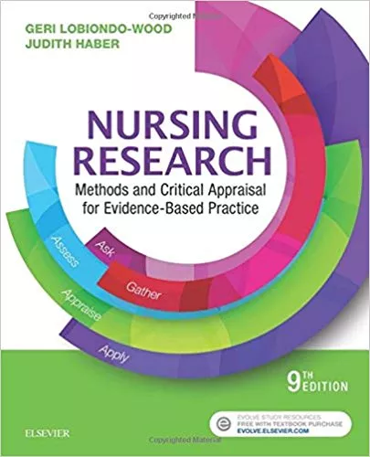 Nursing Research: Methods and Critical Appraisal for Evidence-Based Practice 9th Edition 2017 By Geri LoBiondo-Wood