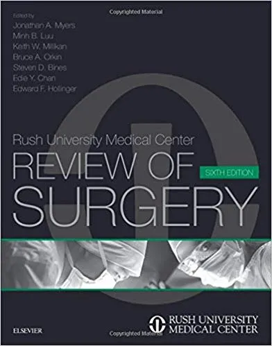 Rush University Medical Center Review of Surgery 6th Edition 2017 By Jonathan A. Myers