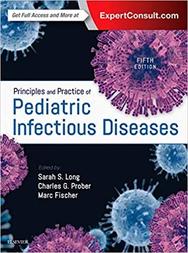 Principles and Practice of Pediatric Infectious Diseases 5th Edition 2017 By Sarah S. Long