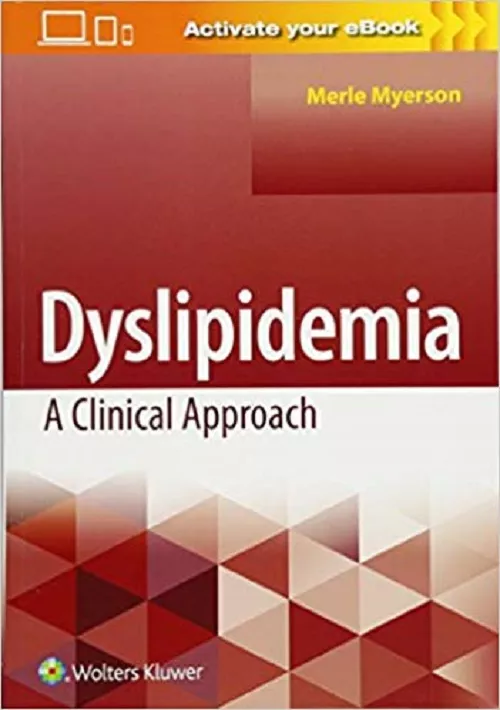 Dyslipidemia: A Clinical Approach 2019 By Merle Myerson